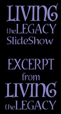 Living the Legacy slide show